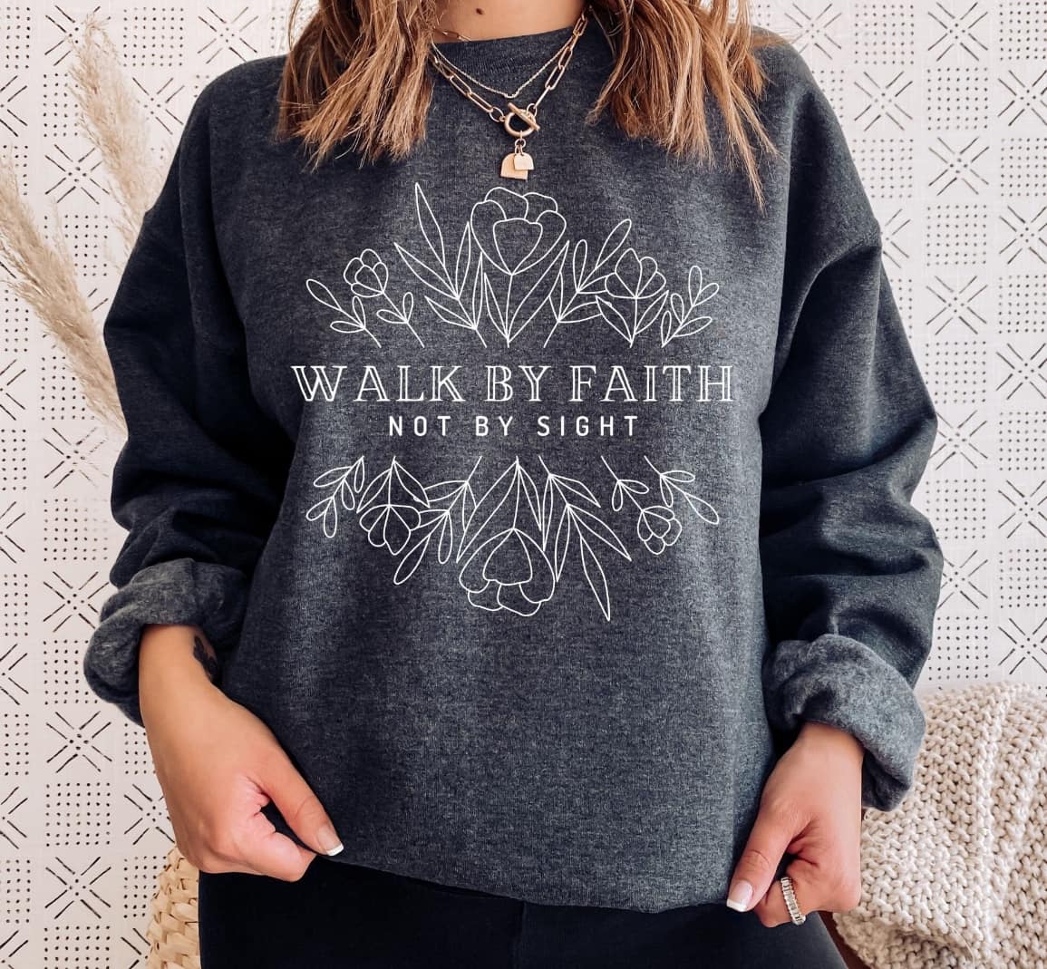 Walk by Faith, Not by Sight