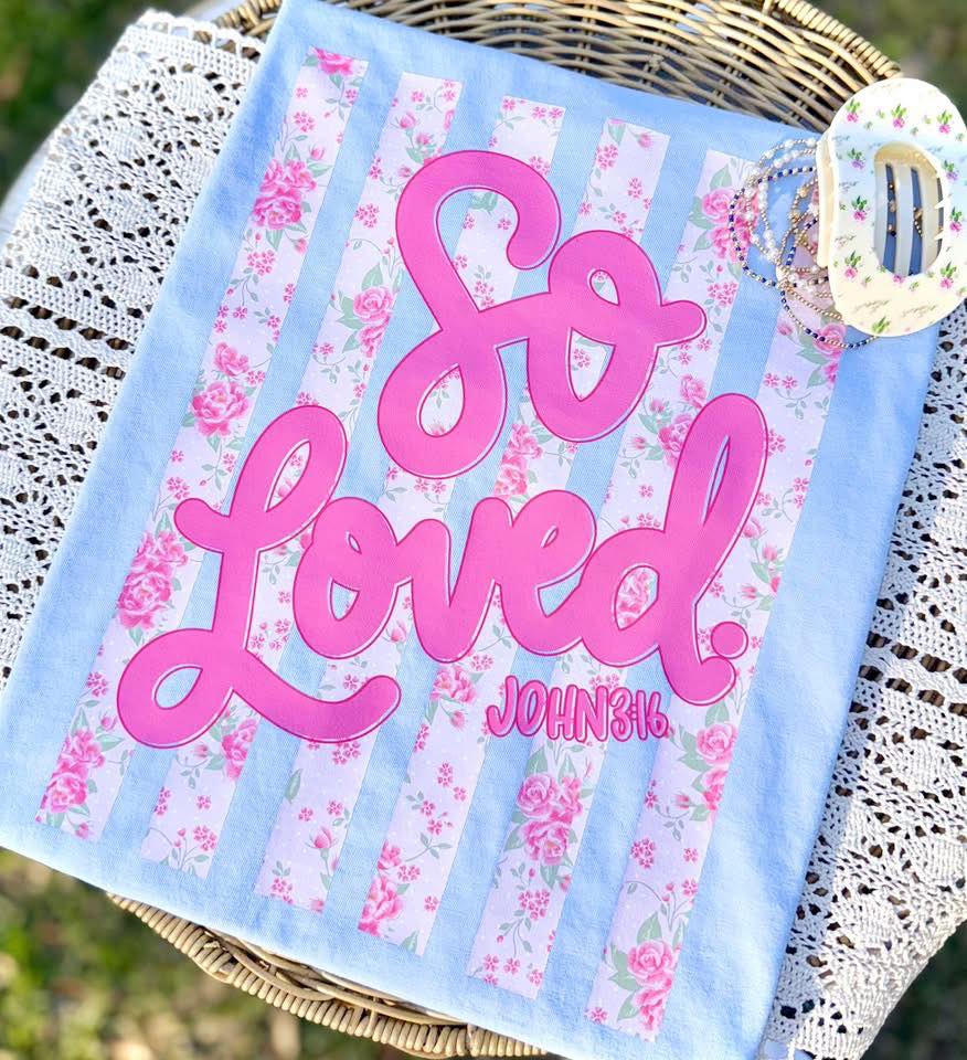 So Loved Graphic Tee
