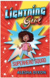 Lightning Girl: Superhero Squad (Book 2)