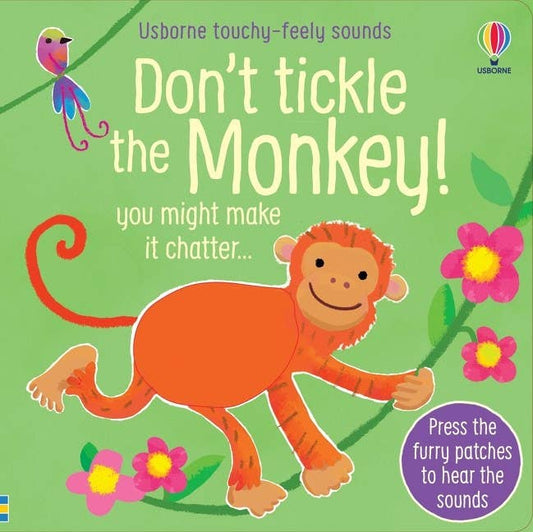Don't Tickle The Monkey! : Usborne