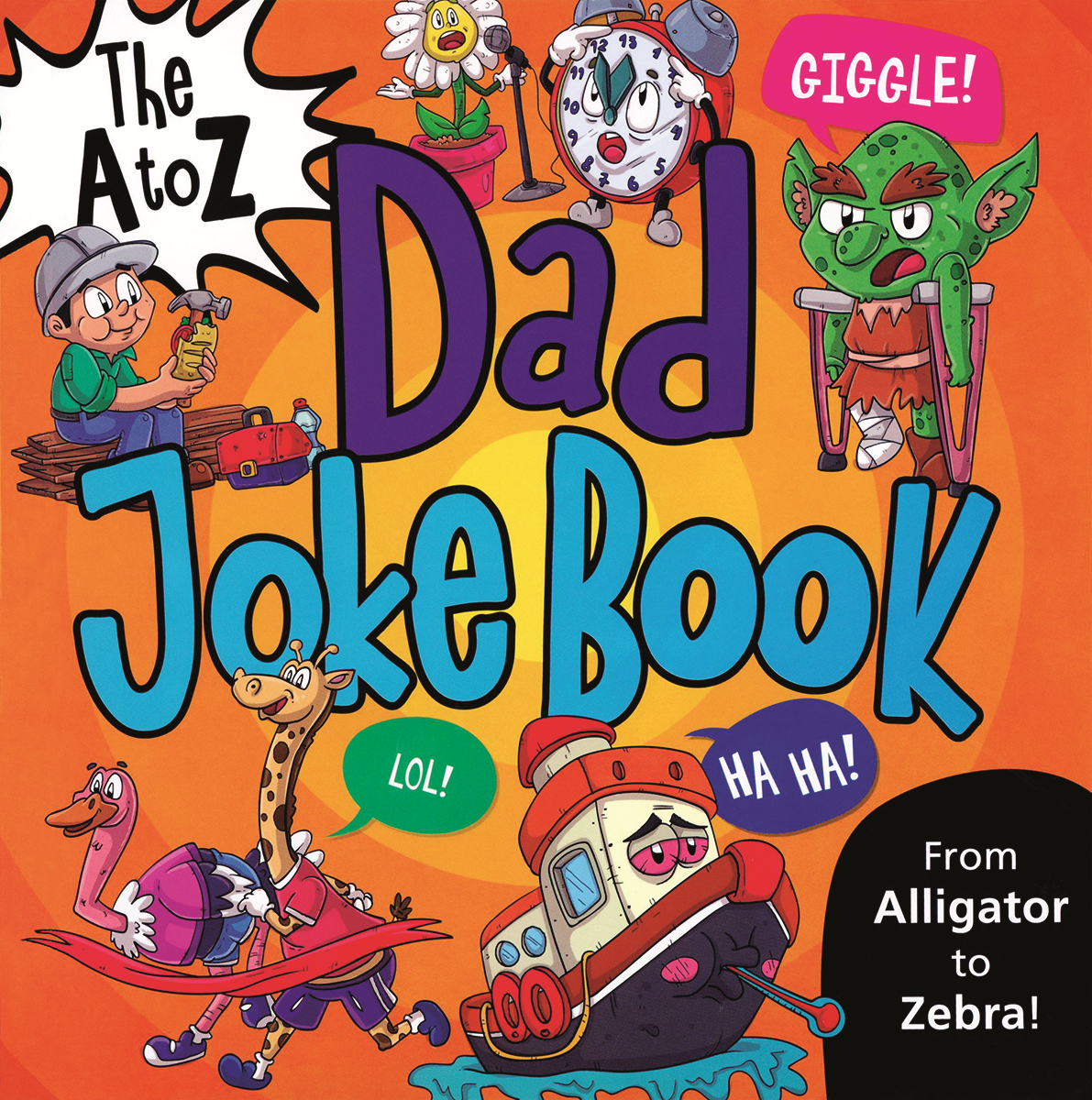 The A to Z Dad Joke Book