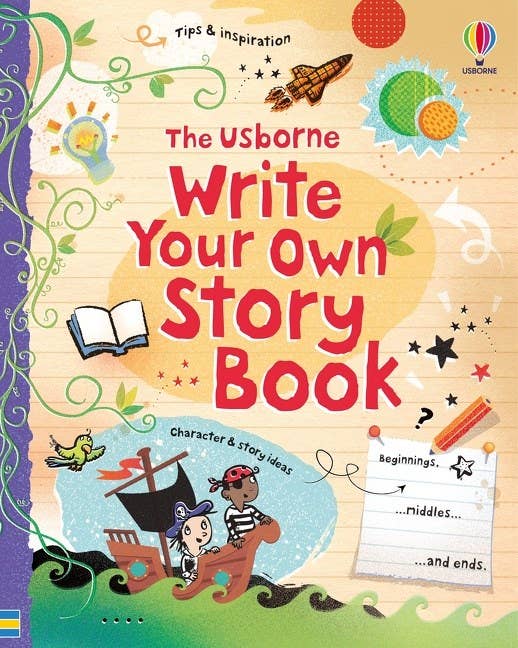 Write Your Own Story Book : Usborne