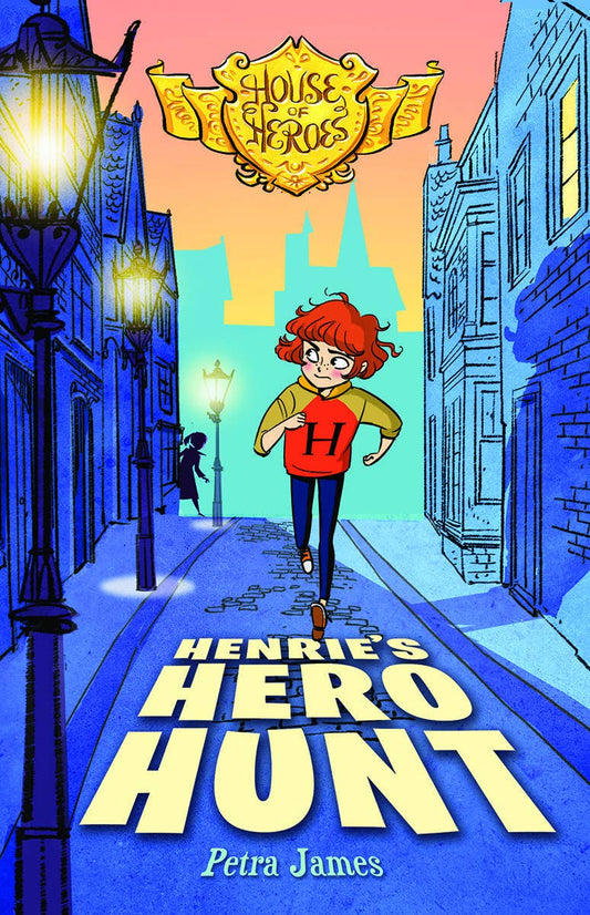 House of Heroes: Henrie's Hero Hunt