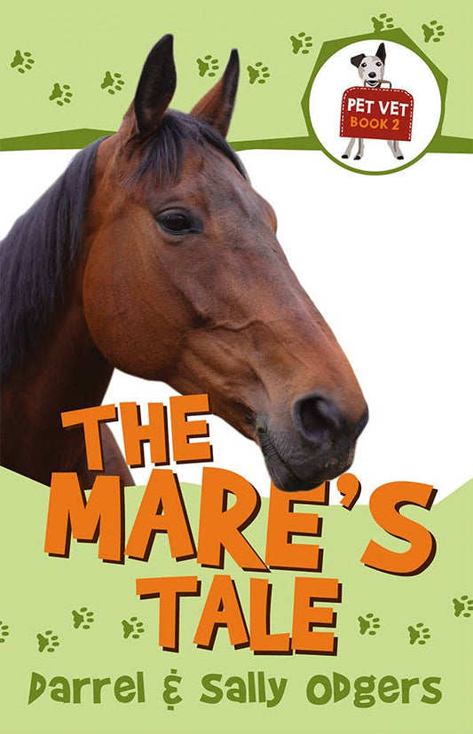 Pet Vet, The Mare’s Tale