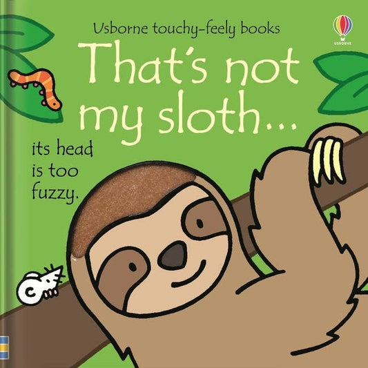 That's Not My Sloth. : Usborne