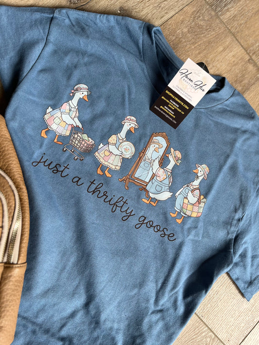 Just a Thrifty Goose Tee