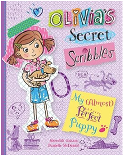 Olivia's Secret Scribbles: My Almost Perfect Puppy
