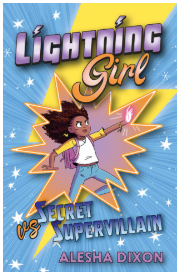 Lightning Girl vs. Secret Supervillain (Book 3)