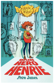 Hapless Hero Henrie (Book 1)