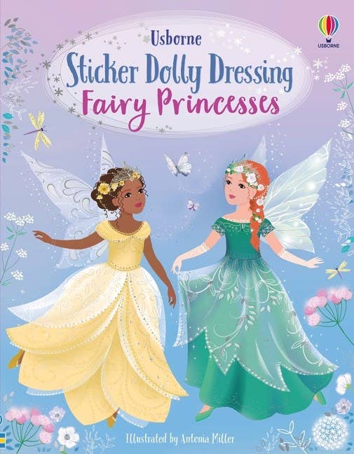 Sticker Dolly Dressing Fairy Princesses : Usborne
