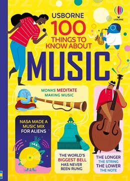 100 Things To Know About Music: Usborne