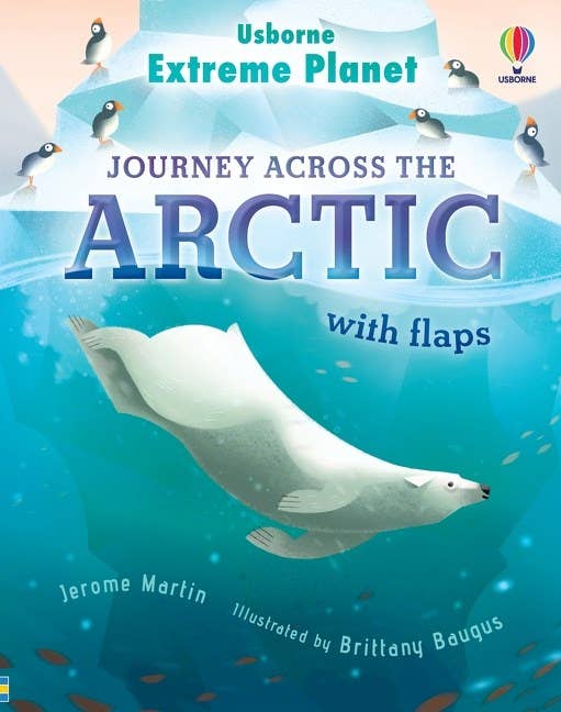 Extreme Planet: Journey Across The Arctic: Jerome Martin