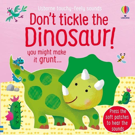 Don't Tickle The Dinosaur! : Usborne